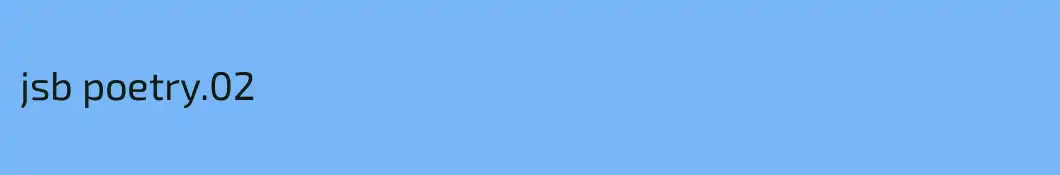 jsb poetry.02